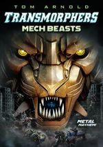Watch Transmorphers: Mech Beasts Goojara
