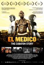 Watch El Medico: The Cubaton Story Goojara