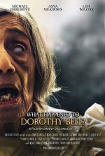 Watch What Happened to Dorothy Bell? Goojara