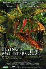 Watch Flying Monsters 3D with David Attenborough Goojara