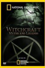 Watch National Geographic Witchcraft: Myths And Legends Goojara