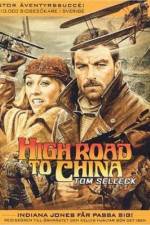 Watch High Road to China Goojara