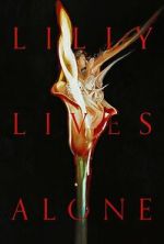 Watch Lilly Lives Alone Goojara