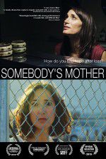 Watch Somebody\'s Mother Goojara