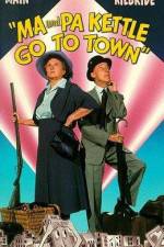 Watch Ma and Pa Kettle Go to Town Goojara