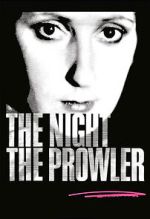 Watch The Night, the Prowler Goojara