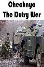 Watch Chechnya The Dirty War Goojara