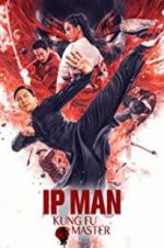 Watch Ip Man: Kung Fu Master Goojara