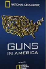 Watch Guns in America Goojara