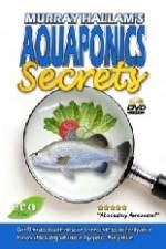 Watch Aquaponics Secrets Goojara