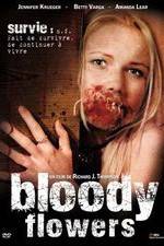 Watch Bloody Flowers Goojara