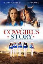 Watch A Cowgirl\'s Story Goojara