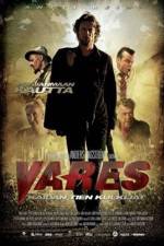 Watch Vares -  The Path Of The Righteous Men Goojara