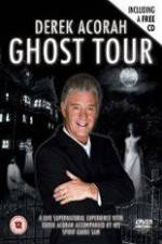 Watch Derek Acorah Ghost Tour Goojara