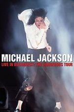 Watch Michael Jackson Live in Bucharest: The Dangerous Tour Goojara