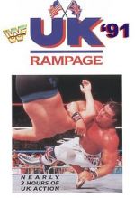 Watch WWF UK Rampage \'91 (TV Special 1991) Goojara