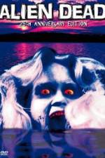 Watch Alien Dead Goojara
