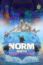 Watch Norm of the North: Family Vacation Goojara