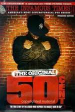 Watch The Infamous Times Volume I The Original 50 Cent Goojara