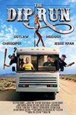 Watch The Dip Run Goojara