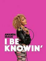 Watch Amanda Seales: I Be Knowin\' Goojara