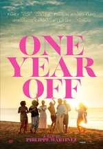 Watch One Year Off Goojara