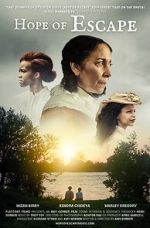 Watch Hope of Escape Goojara