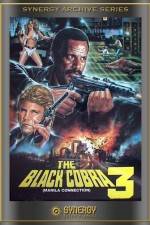 Watch The Black Cobra 3 Goojara