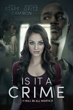 Watch Is It a Crime Goojara