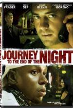 Watch Journey to the End of the Night Goojara