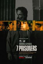 Watch 7 Prisoners Goojara