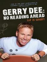 Watch Gerry Dee: No Reading Ahead - Live in Concert Goojara