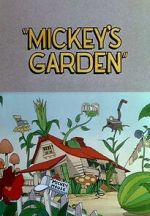Watch Mickey\'s Garden (Short 1935) Goojara