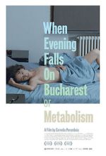 Watch When Evening Falls on Bucharest or Metabolism Goojara