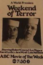 Watch Weekend of Terror Goojara