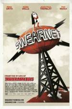 Watch Swearnet: The Movie Goojara