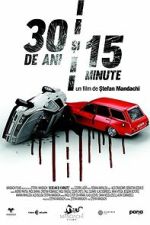 Watch 30 Years and 15 Minutes Goojara