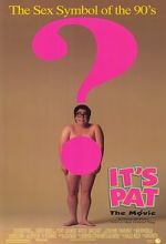 Watch It\'s Pat: The Movie Goojara