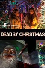 Watch Dead by Christmas Goojara