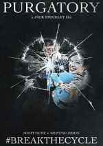 Watch Purgatory #Breakthecycle (Short 2021) Goojara