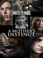 Watch A Mother\'s Instinct Goojara