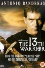 Watch The 13th Warrior Goojara