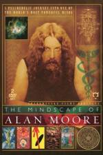 Watch The Mindscape of Alan Moore Goojara