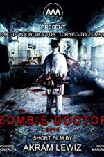 Watch Zombie Doctor Goojara