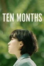 Watch Ten Months Goojara
