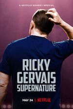Watch Ricky Gervais: SuperNature (TV Special 2022) Goojara