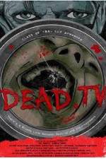 Watch Dead.tv Goojara
