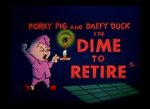 Watch Dime to Retire (Short 1955) Goojara