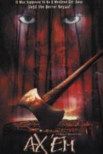 Watch Ax 'Em Goojara