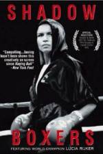 Watch Shadow Boxers Goojara